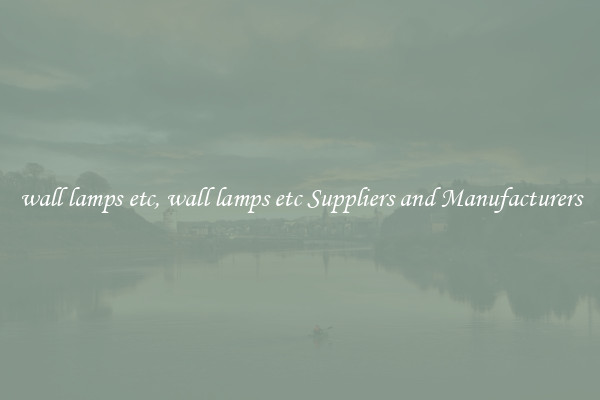 wall lamps etc, wall lamps etc Suppliers and Manufacturers