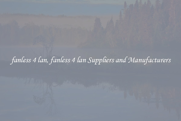 fanless 4 lan, fanless 4 lan Suppliers and Manufacturers
