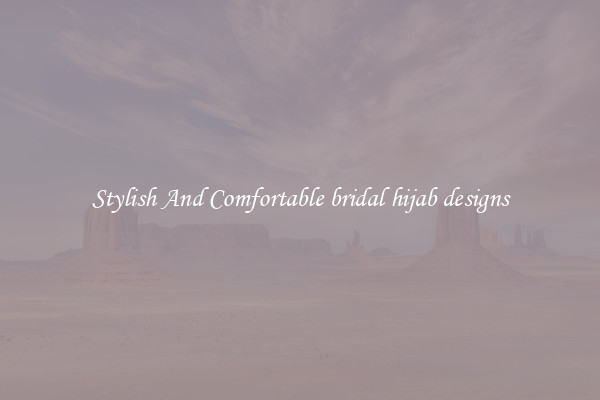 Stylish And Comfortable bridal hijab designs