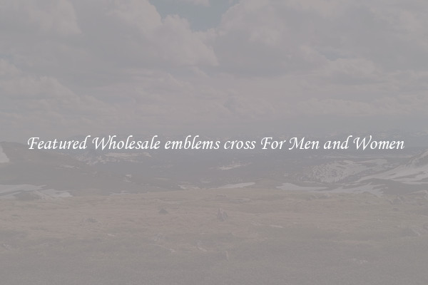 Featured Wholesale emblems cross For Men and Women